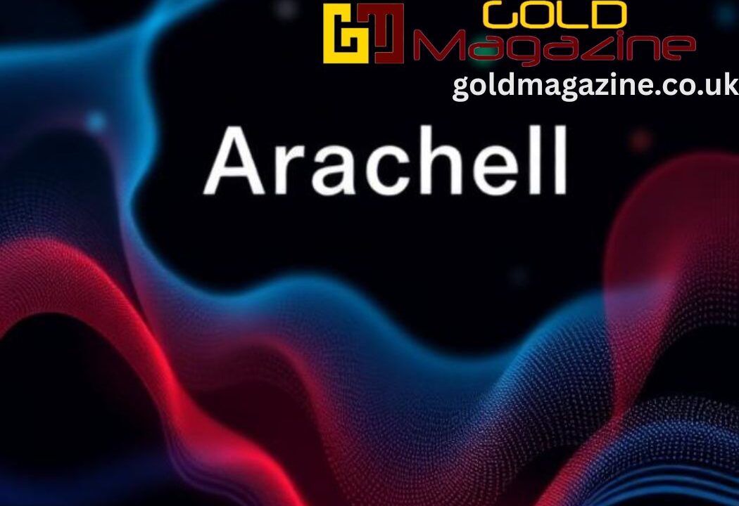 What Is Araachell? Meaning, Origins & Internet Mystery